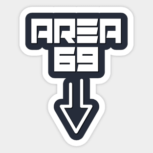 Area 69 Funny Alien tee science fiction Sticker